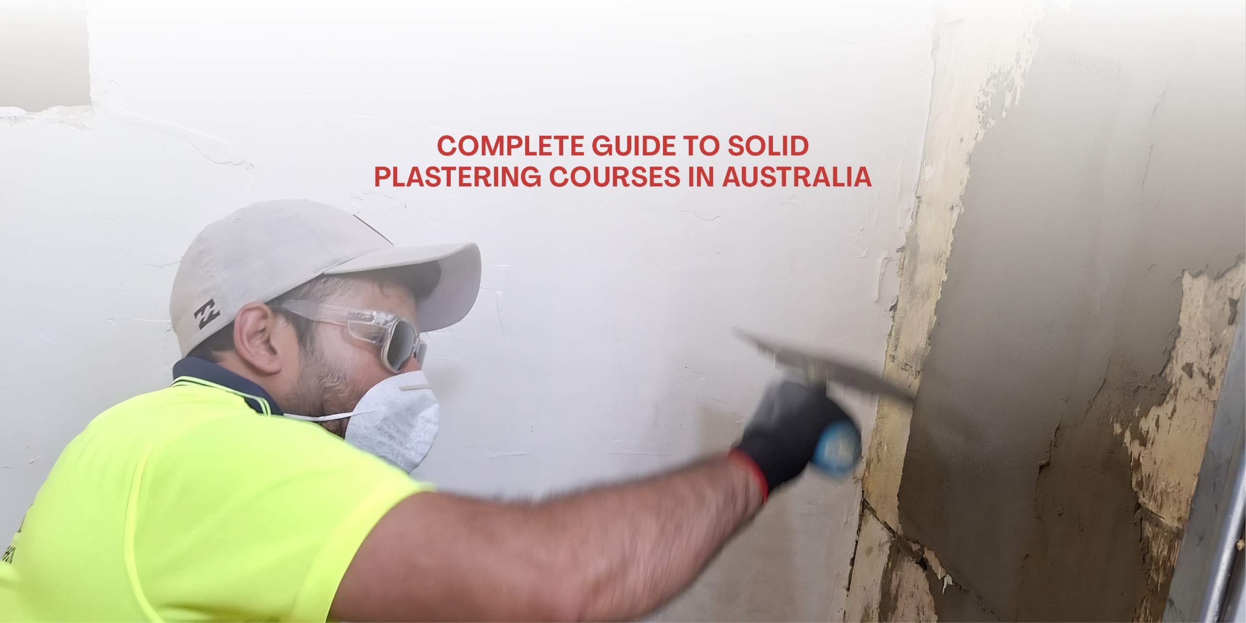 Solid Plastering Course